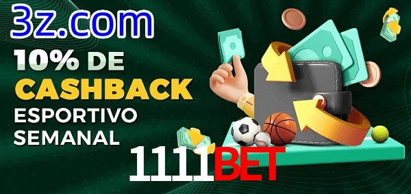 10% de bônus de cashback na 1111BET